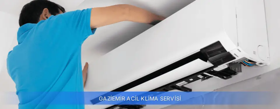 Gaziemir İlçemi Acil Klima Servisi