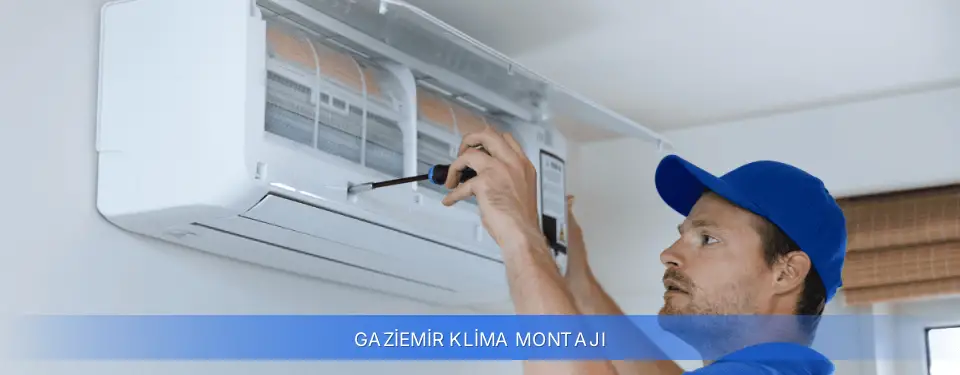 Gaziemir İlçemi Klima Montajı